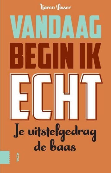 Vandaag begin ik echt 9789462989689 Karen Visser, Verzenden, Zo goed als nieuw, Karen Visser