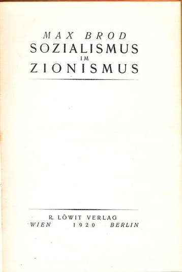 Max Brod - Sozialismus im Zionismus - 1920
