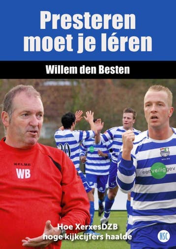 Presteren moet je léren 9789492273253 Willem den Besten, Verzenden, Gelezen, Willem den Besten