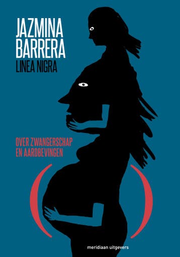 Linea nigra 9789493305595 Jazmina Barrera, Boeken, Verzenden, Gelezen, Jazmina Barrera