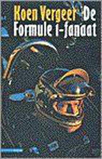 FORMULE 1-FANAAT 9789045001159 Koen Vergeer, Verzenden, Koen Vergeer
