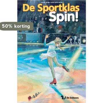 Spin! IJsdansen / De Sportklas / 4 9789045412535, Verzenden, J-W van der Horst