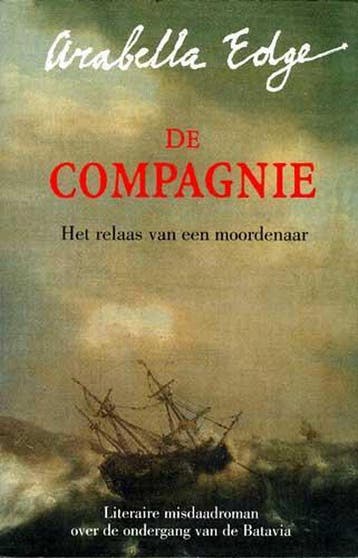 De Compagnie 9789022530481 Arabella Edge, Verzenden, Gelezen, Arabella Edge
