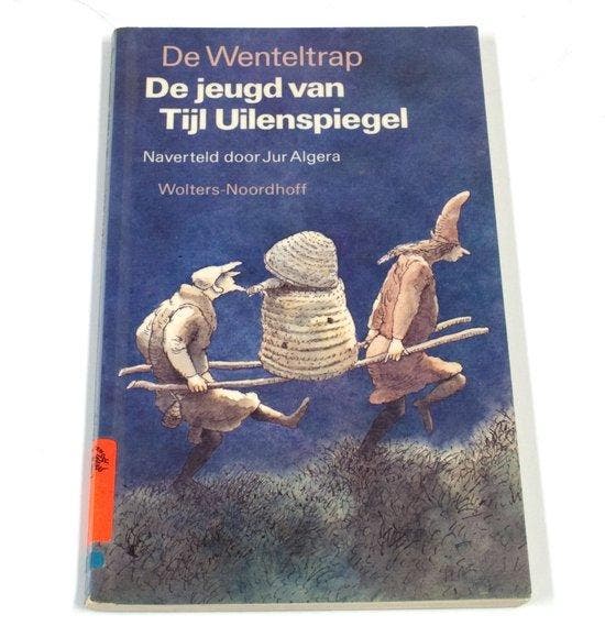 De Jeugd van Tijl Uilenspiegel - De Wenteltrap - J. Algera, Boeken, Kinderboeken | Jeugd | onder 10 jaar, Verzenden