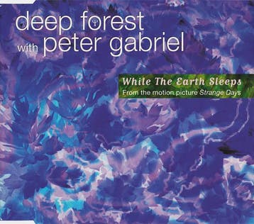 Deep Forest With Peter Gabriel - While The Earth Sleeps, Verzenden, Gebruikt