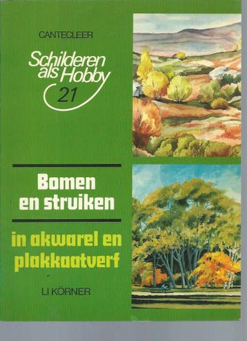Bomen en struiken akwarel plakkaatverf 9789021303536 Korner, Verzenden, Korner