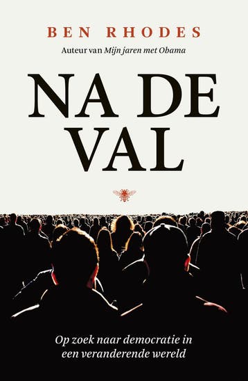 Na de val (9789403152912, Ben Rhodes), Verzenden, Nieuw
