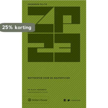 Zakboek wetteksten voor de hulpofficier 2023 9789013170481, Verzenden, Gelezen