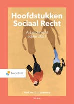 Hoofdstukken Sociaal Recht Arbeidsrecht 2021 / Arbeidsrecht, Verzenden, Zo goed als nieuw, C.J. Loonstra