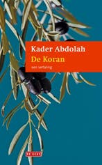 De Koran 9789044518726 Kader Abdolah, Verzenden, Zo goed als nieuw, Kader Abdolah