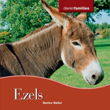 Ezels / Dierenfamilies 9789055667338 Darice Bailer, Verzenden, Zo goed als nieuw, Darice Bailer