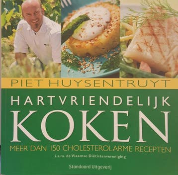 Hartvriendelijk koken 9789002231810 Piet Huysentruyt, Verzenden, Piet Huysentruyt