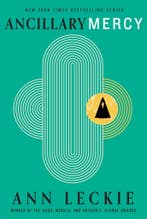 Ancillary mercy / The imperial Radch / 3 9780356502427, Verzenden, Ann Leckie