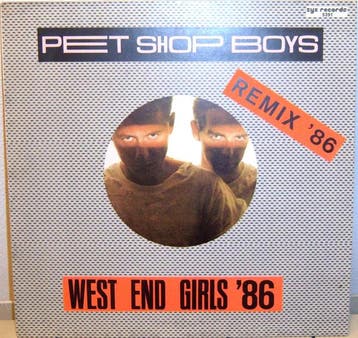 Pet Shop Boys - West End Girls 86, Verzenden, Gebruikt