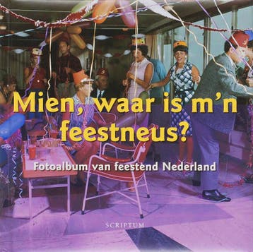 Mien waar is mijn feestneus 9789055945726 S. van Berkum, Verzenden, S. van Berkum