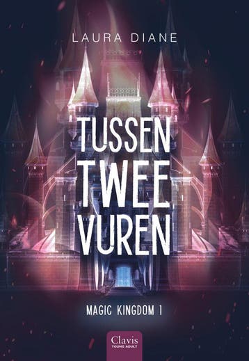 Magic Kingdom 1 - Tussen twee vuren (Nieuw), Verzenden, Nieuw