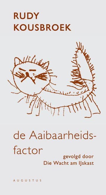 De aaibaarheidsfactor ; Die Wacht am IJskast 9789045702087, Verzenden, Gelezen, Rudy Kousbroek