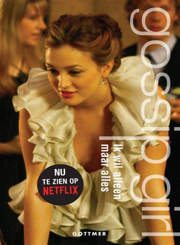 Ik wil alleen maar alles / Gossip girl / 3 9789025774936, Verzenden, Cecily von Ziegesar