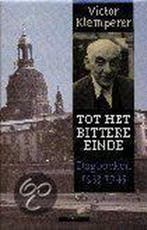 TOT HET BITTERE EINDE 2 DLN IN CASS 9789025422813, Livres, Verzenden, V. Klemperer