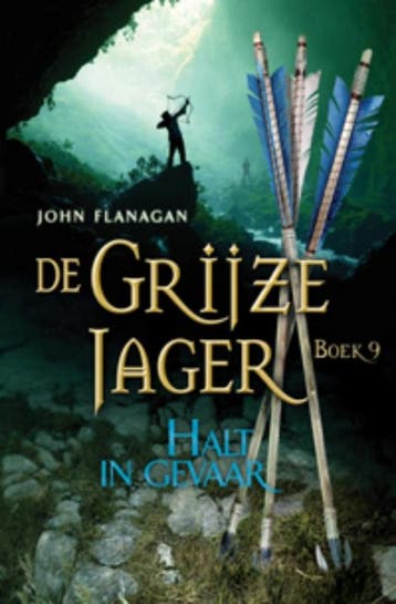 Halt in gevaar / De Grijze Jager / 9 9789025748173, Verzenden, Gelezen, John Flanagan