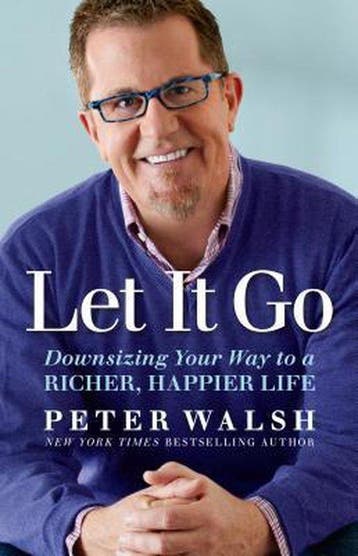 Let it Go 9781623367794 Peter Walsh, Verzenden, Zo goed als nieuw, Peter Walsh
