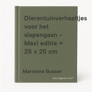 Dierentuinverhaaltjes voor het slapengaan - Maxi editie = 25, Verzenden, Marianne Busser