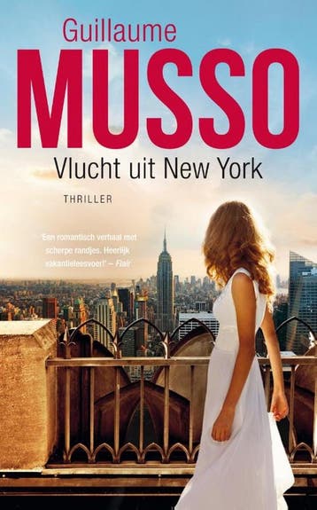 Vlucht uit New York 9789400508965 Guillaume Musso, Verzenden, Guillaume Musso