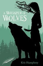Guardians Of Wild Bk 1 Whisper Of Wolves 9781847155962, Verzenden, Gelezen, Kris Humphrey
