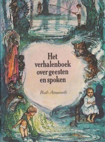Verhalenboek over geesten en spoken 9789021602493 Ainsworth, Verzenden, Gelezen, Ainsworth