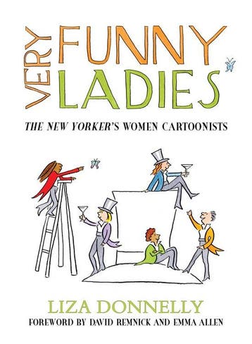Very Funny Ladies 9781633886865 Liza Donnelly, Verzenden, Liza Donnelly