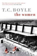 The Women 9780747597834 t c boyle, Livres, Verzenden, T c boyle