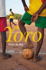 Yoro 9789022327579 Marc de Bel, Verzenden, Marc de Bel