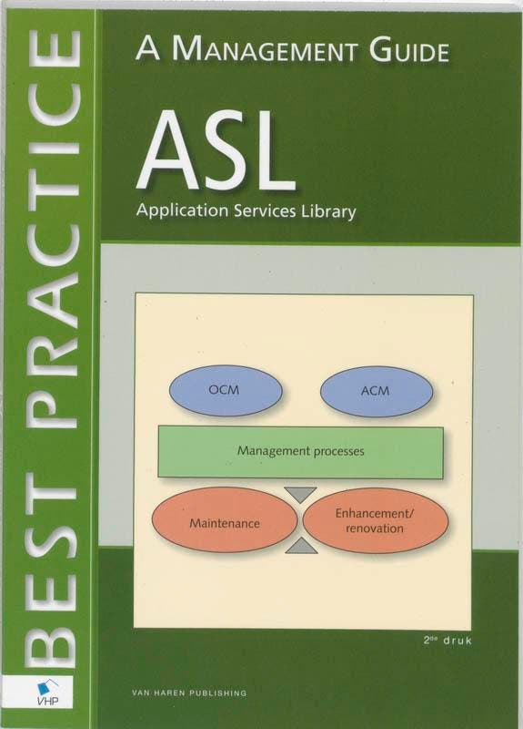 ASL a management guide / Nederlandse editie / Best practice, Livres, Informatique & Ordinateur, Envoi