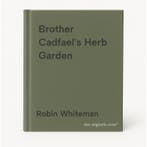 Brother Cadfaels Herb Garden 9780316882248 Robin Whiteman, Verzenden, Robin Whiteman