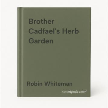 Brother Cadfaels Herb Garden 9780316882248 Robin Whiteman, Verzenden, Robin Whiteman