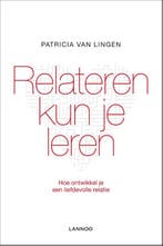 Relateren kun je leren 9789401403054 Patricia van Lingen, Verzenden, Gelezen, Patricia van Lingen