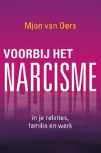 Voorbij het narcisme 9789020212662 Mjon van Oers, Verzenden, Zo goed als nieuw, Mjon van Oers