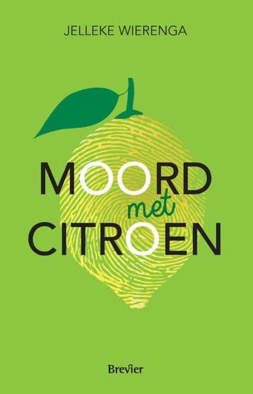 Moord met citroen 9789491583735 Jelleke Wierenga, Verzenden, Gelezen, Jelleke Wierenga
