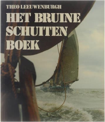 Het bruine schuiten boek 9789060911938 Leeuwenburgh, Livres, Verzenden, Leeuwenburgh