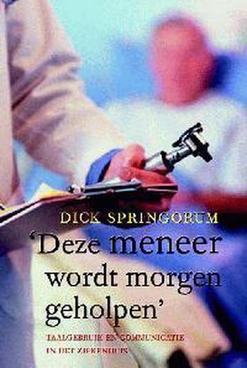 DEZE MENEER WORDT MORGEN GEHOLPEN 9789068341928 Springorum, Verzenden, Gelezen, Springorum