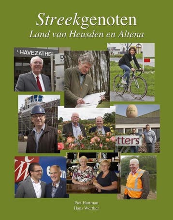 Streekgenoten. Land van Heusden en Altena 9789082257908, Verzenden, Piet Hartman