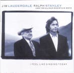 Jim Lauderdale, Ralph Stanley And The Clinch Mountain Boys -, Verzenden, Gebruikt