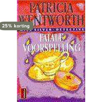 Fatale voorspelling / Wentworth / 5 9789024521852, Boeken, Verzenden, Gelezen, P . Wentworth