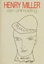 Henry Miller. Een ontmoeting 9789069630441 Miller, Boeken, Verzenden, Gelezen, Miller