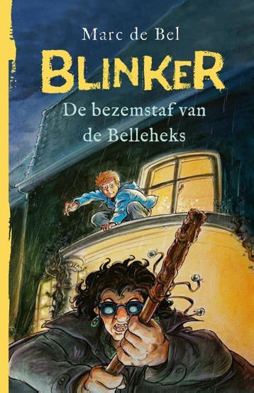 De bezemstaf van de Belleheks / Blinker / 5 9789089248855, Verzenden, Marc de Bel
