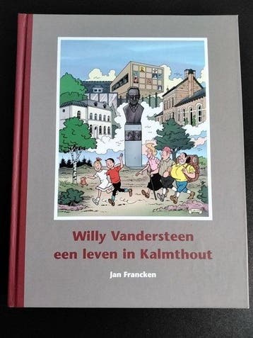 Willy Vandersteen - Een leven in Kalmthout - 2, Nieuw