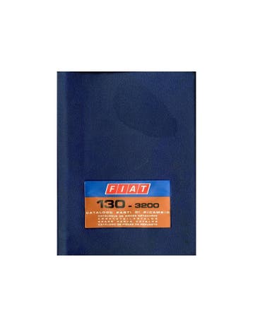 1973 FIAT 130 - 3200 ONDERDELENHANDBOEK, Ophalen of Verzenden