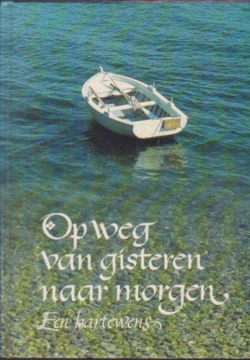 Op weg van gisteren naar morgen - Mergaert, Verzenden, Nieuw