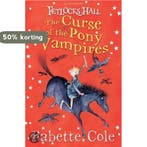 Fetlocks Hall 3: The Curse Of The Pony Vampires Babette Cole, Boeken, Verzenden, Gelezen, Babette Cole