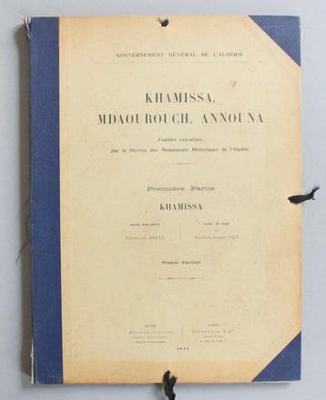 Stéphane Gsell / Charles Albert Joly - Khamissa, Mdaourouch,